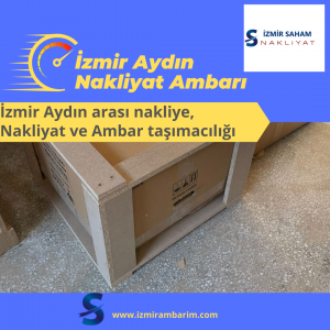 İzmir Aydın Nakliyat Ambarı