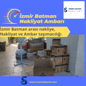 İzmir Batman Nakliyat Ambarı