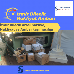 İzmir Bilecik Nakliyat Ambarı