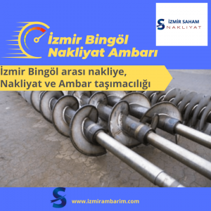 İzmir Bingöl Nakliyat Ambarı