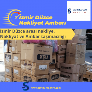 İzmir Düzce Nakliyat Ambarı
