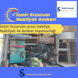 İzmir Erzurum Nakliyat Ambarı