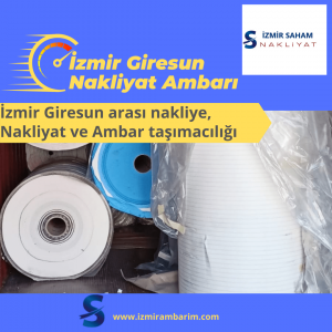 İzmir Giresun Nakliyat Ambarı