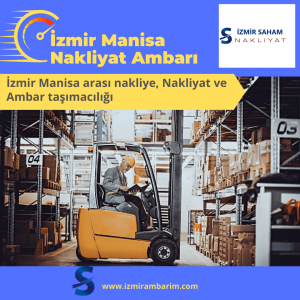 İzmir Manisa Nakliyat Ambarı