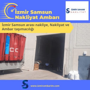 İzmir Samsun Nakliyat Ambarı
