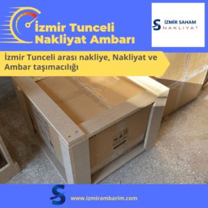 İzmir Tunceli Nakliyat ambarı