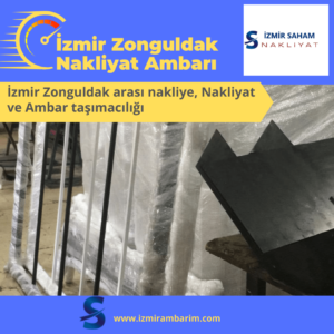 İzmir Zonguldak Nakliyat Ambarı
